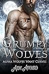 Grumpy Wolves: Th...