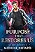 A Purpose That Restores Us (The Magi Accounts #3)