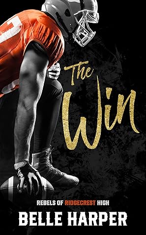 The Win by Belle Harper