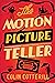 The Motion Picture Teller