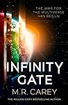 Infinity Gate by M.R. Carey