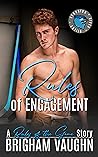 Rules of Engagement by Brigham Vaughn