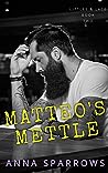 Matteo's Mettle (Littles & Lace #2)