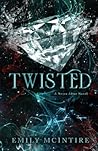 Twisted by Emily McIntire