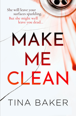 Make Me Clean by Tina  Baker