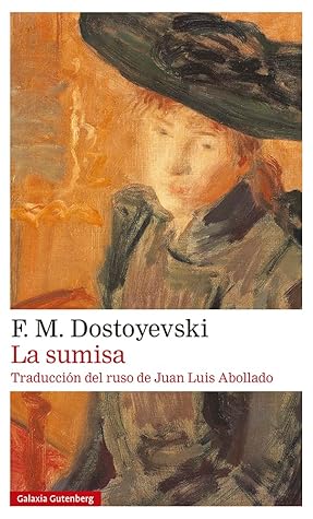 La sumisa by Fyodor Dostoevsky