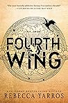 Book cover for Fourth Wing (The Empyrean, #1)