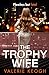 The Trophy Wife