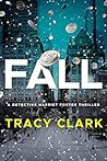 Fall by Tracy    Clark