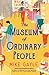 The Museum of Ordinary People