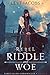 Rebel of Riddle and Woe (Tidecaller Chronicles, #3)