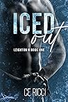 Iced Out by C.E. Ricci