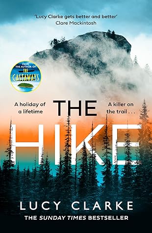 The Hike by Lucy Clarke