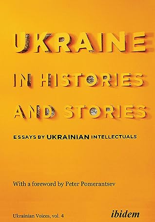 Ukraine in Histories and Stories by Volodymyr Yermolenko