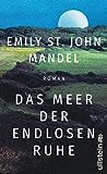 Das Meer der endlosen Ruhe by Emily St. John Mandel