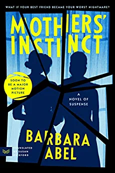 Mothers' Instinct by Barbara Abel