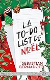 La To-Do List de Noël by Sebastian Bernadotte