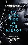 The Dark Side of the Mirror (The Jace Lannister Mirror Series Book 2)