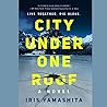 City Under One Roof by Iris Yamashita