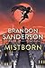 Mistborn by Brandon Sanderson