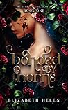 Bonded by Thorns (Beasts of the Briar, #1)