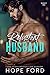 Reluctant Husband (Whiskey Men, #1)