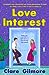 Love Interest by Clare Gilmore