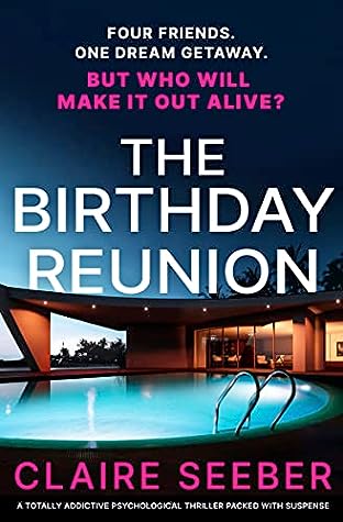 The Birthday Reunion by Claire Seeber