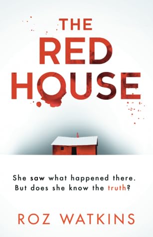 The Red House by Roz Watkins