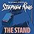 The Stand by Stephen        King