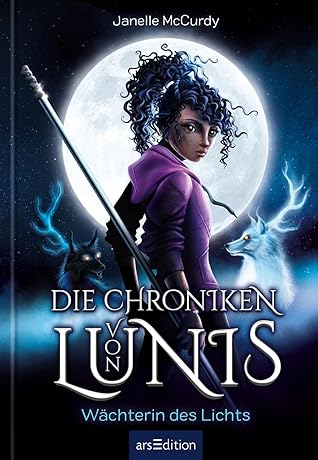 Wächterin des Lichts by Janelle McCurdy