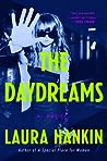 The Daydreams by Laura Hankin