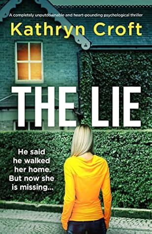 The Lie by Kathryn Croft