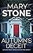 Autumn’s Deceit (Autumn Trent #10) by Mary Stone