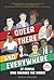 Queer, There, and Everywhere by Sarah Prager