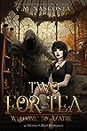 Two for Tea: Welcome to Azathé (Cambric Creek #4)