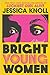 Bright Young Women