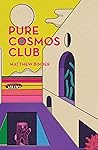 Pure Cosmos Club