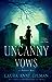 Uncanny Vows (Huntsmen, #2)