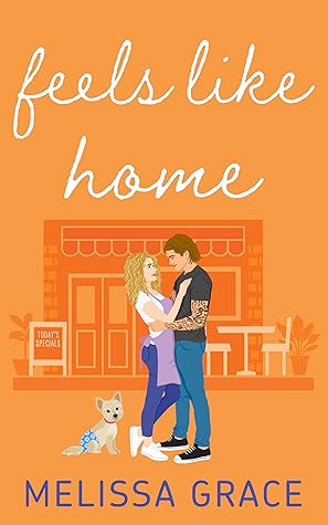 Feels Like Home by Melissa  Grace