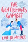 The Gentleman's Gambit (A League of Extraordinary Women, #4)