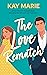 The Love Rematch (The Love Match #1)