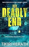 Her Deadly End (Tanya Stone FBI K9 Mystery Thrillers #1)