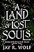 A Land of Lost Souls (Dark ...