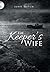 The Keeper's Wife