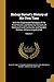 Bishop Burnet's History of His Own Time: With the Suppressed Passages of the First Volume, and Notes by the Earls of Dartmouth and Hardwicke, and Speaker Onslow, Hitherto Unpublished; Volume 1