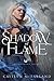 Shadow of Flame (Dragonswor...