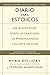 Diario para estoicos: 366 reflexiones sobre la sabiduría, la perseverancia y el arte de vivir