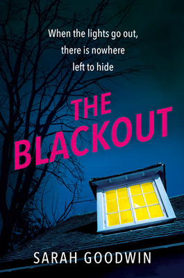 The Blackout by Sarah Goodwin