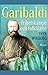 Garibaldi: frihetskämpe och folkhjälte (Swedish Edition)